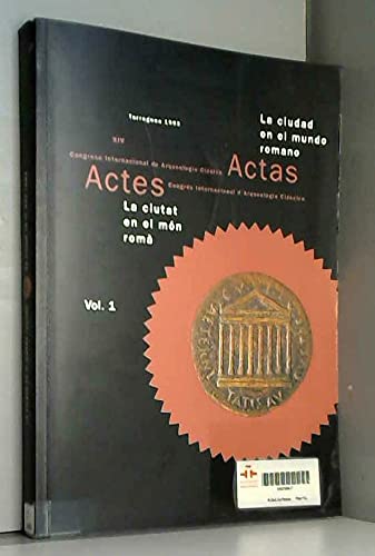 Imagen de archivo de Xiv Congreso Inter. De Arqueologiaclasica. Vol I a la venta por RecicLibros