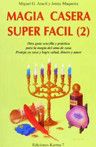 Imagen de archivo de MAGIA CASERA SUPER FCIL II: 2 (LA OTRA MAGIA) a la venta por La Casa de los Libros