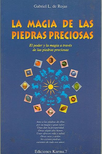 Stock image for LA MAGIA DE LAS PEDRAS PRECIOSAS. El poder y la magia a travs de las piedras preciosas. for sale by LibroUsado | TikBooks