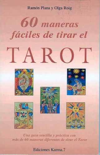 Imagen de archivo de 60 Maneras Faciles para Tirar el Tarot a la venta por Hamelyn