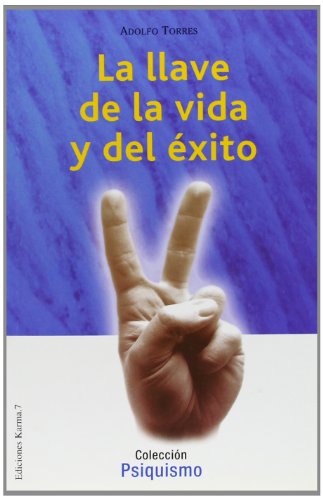 Imagen de archivo de Llave de la Vida y el Exito (Spanish Edition) a la venta por SecondSale