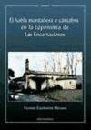 9788488890931: El habla montaesa o cntabra en la toponimia de Las Encartaciones (Ensayo) (Spanish Edition)