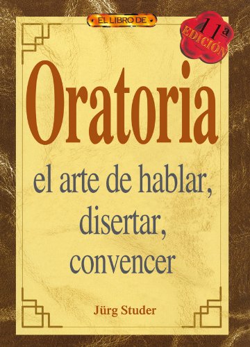 9788488893239: El libro de ORATORIA (Spanish Edition)