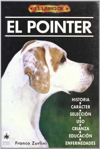 Stock image for LIBRO DE EL POINTER, EL for sale by Siglo Actual libros