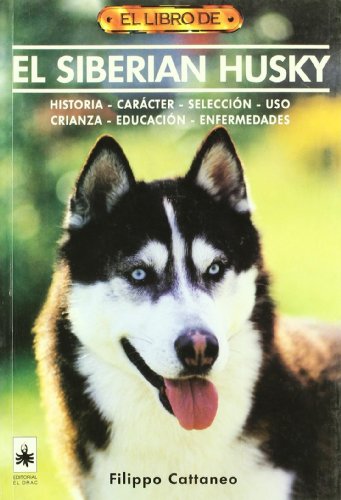 Beispielbild fr El Siberian Husky zum Verkauf von Hamelyn