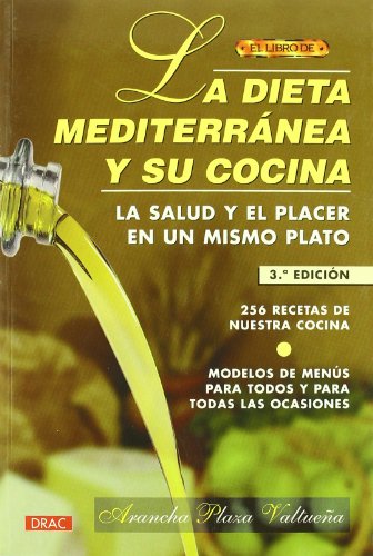 Imagen de archivo de El Libro De La Dieta Mediterrnea Y Su Cocina a la venta por RecicLibros