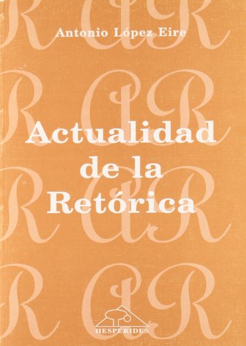 9788488895158: Actualidad De La Retrica