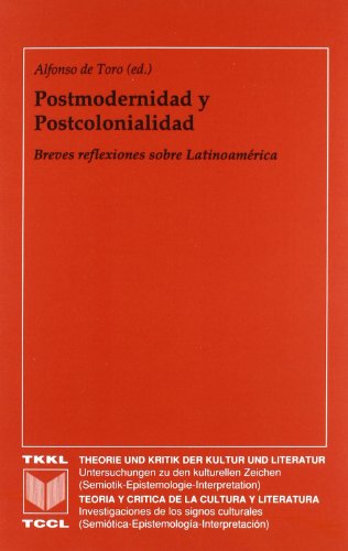 9788488906663: Postmodernidad y postcolonialidad : breves reflexiones sobre Latinoamrica (Teora y crtica de la cultura y literatura)
