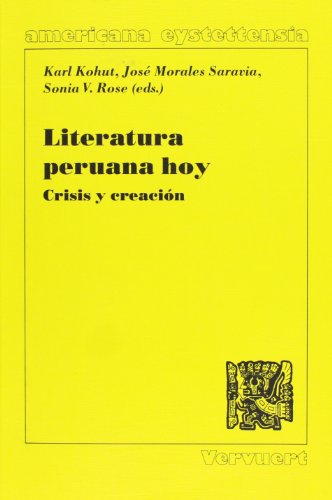 9788488906793: Literatura peruana hoy: crisis y creacin