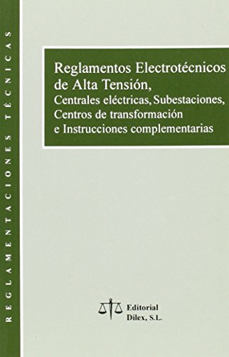 Imagen de archivo de Reglamentos Electrotecnicos de Alta Tension a la venta por Hamelyn