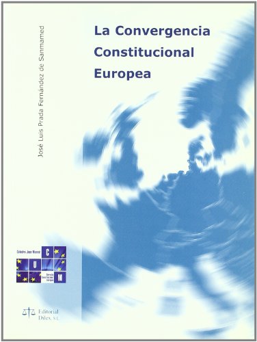 Imagen de archivo de Convergencia Constitucional Europea a la venta por Hilando Libros