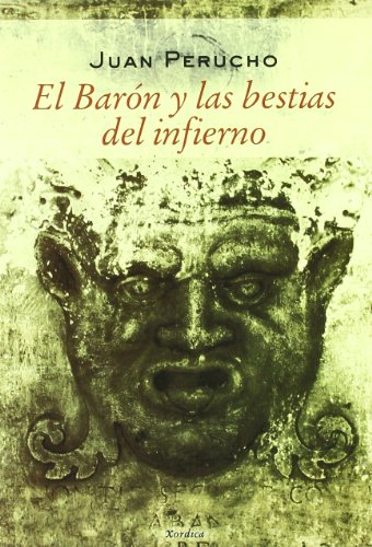9788488920454: Baron Y Las Bestias Del Infierno, (CARRACHINAS)