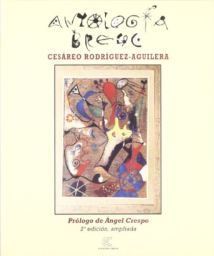 AntologÃ­a breve (PoesÃ­a) (Spanish Edition) (9788488944375) by RodrÃ­guez-Aguilera, CesÃ¡reo