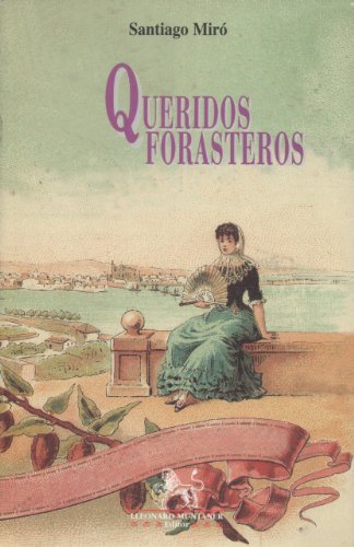 Queridos forasteros