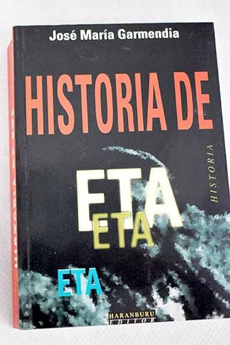 9788488947475: Historia de ETA