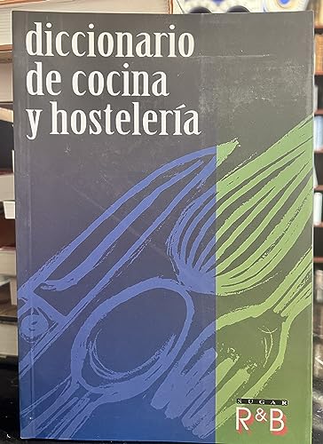 Imagen de archivo de Diccionario de cocina y hosteler?a a la venta por AG Library