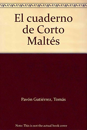 Stock image for El cuaderno de Corto Malts for sale by Agapea Libros