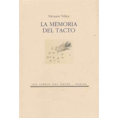 Stock image for La memoria del tacto for sale by Librera Cajn Desastre