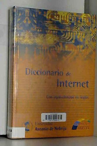 9788488957351: Diccionario De Internet Con Equivalencias En Ingles