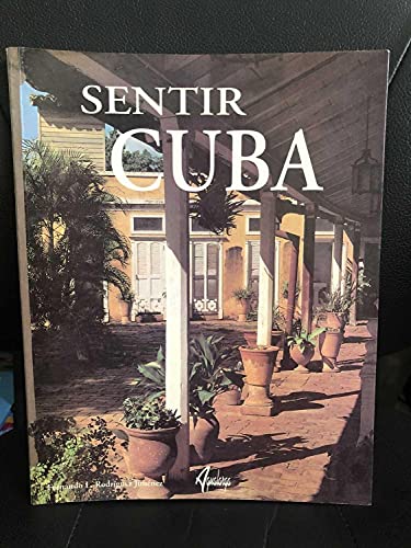 Sentir Cuba (9788488959119) by Jimenez, Fernando L. Rodriguez