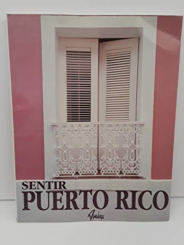 Imagen de archivo de Sentir Puerto Rico a la venta por Librera Juan Rulfo -FCE Madrid