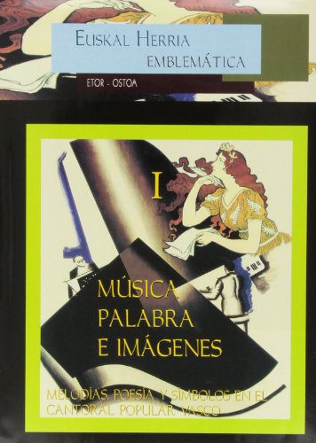 Beispielbild fr Msica, Palabra e Imgenes I Etor - Ostoa zum Verkauf von Almacen de los Libros Olvidados