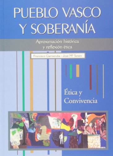 Beispielbild fr Pueblo Vasco Y Soberania zum Verkauf von Almacen de los Libros Olvidados