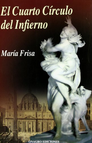 Stock image for EL CUARTO CIRCULO DEL INFIERNO for sale by KALAMO LIBROS, S.L.