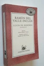 Luces de bohemia (9788488964144) by RamÃ³n MarÃ­a Del Valle-InclÃ¡n