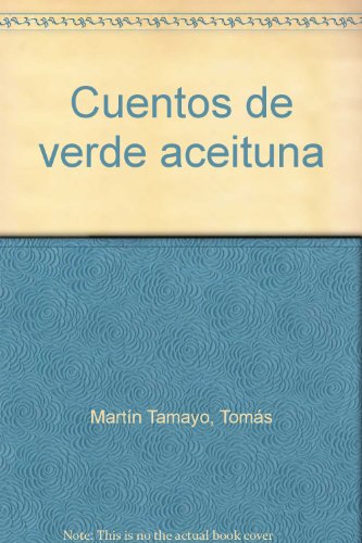 Imagen de archivo de CUENTOS EN VERDE ACEITUNA a la venta por Iridium_Books