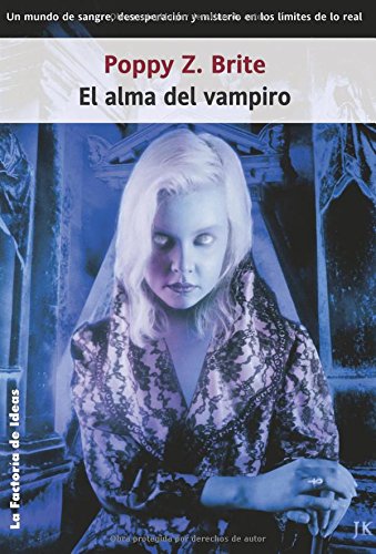 Stock image for El alma del vampiro / Lost Souls (Spanish Edition) for sale by Iridium_Books