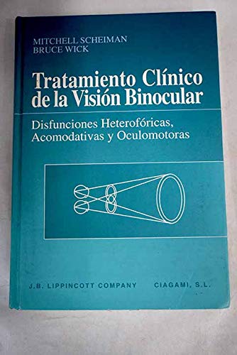 Imagen de archivo de Tratamiento clinico de la vision binocular : disfunciones heteroforica a la venta por medimops