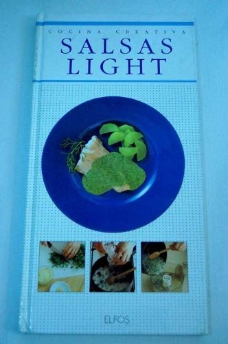 Salsas Light (Spanish Edition) (9788488990228) by Anne Sheasby