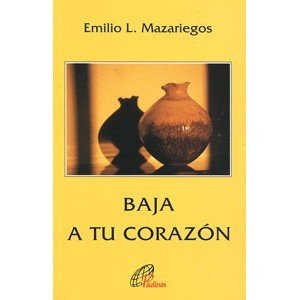 Imagen de archivo de BAJA A TU CORAZN (Pequea fuente, Band 5) a la venta por medimops