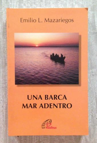 9788489021853: UNA BARCA MAR ADENTRO (Pequea fuente)