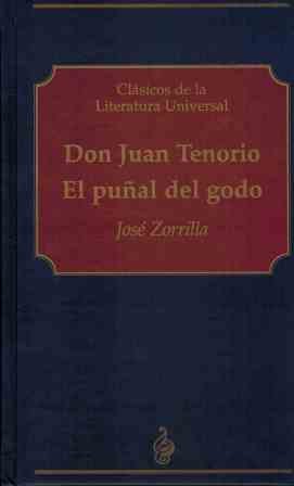 Don Juan tenorio;el puñal del godo