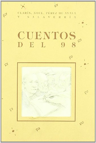 Stock image for Cuentos del 98. for sale by La Librera, Iberoamerikan. Buchhandlung