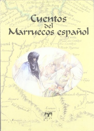 Imagen de archivo de Cuentos del Marruecos espaol (Cuentos de Ultramar, Band 1) a la venta por medimops