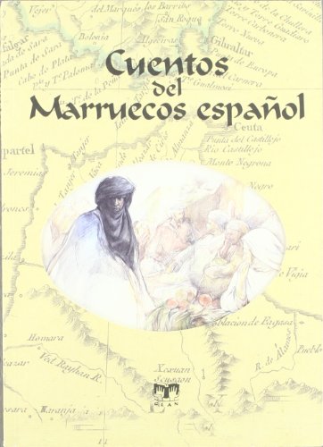 Stock image for Cuentos del Marruecos espaol (Cuentos de Ultramar, Band 1) for sale by medimops