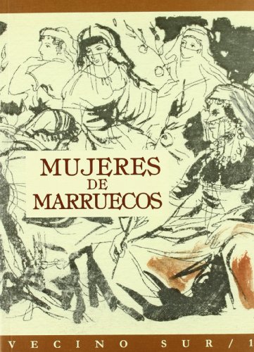 Stock image for MUJERES DE MARRUECOS for sale by KALAMO LIBROS, S.L.