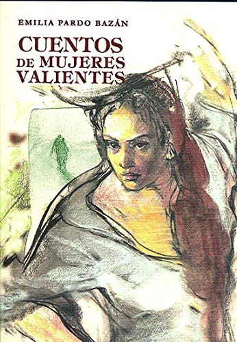 Beispielbild fr Cuentos de Mujeres Valientes zum Verkauf von Hamelyn