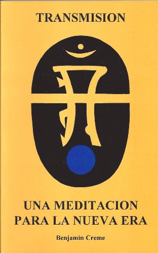 Beispielbild fr Transmisin: Una Meditacin para la Nueva Era zum Verkauf von medimops