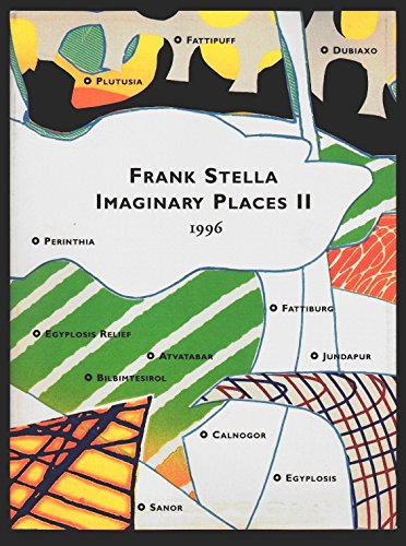 9788489162501: Frank Stella Imaginary Places Ii, 1996, Atvatabar, Bilbimtesirol Etc