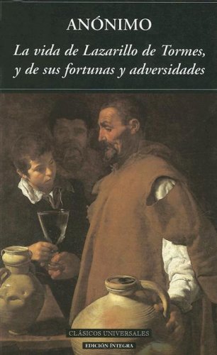 Beispielbild fr La vida de Lazarillo de Tormes (Clasicos Universales) (Spanish Edition) zum Verkauf von SecondSale