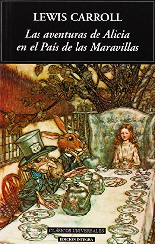 Imagen de archivo de Las aventuras de Alicia en el Pas de las Maravillas (Universal Classics) (Spanish Edition) a la venta por HPB-Emerald