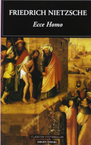 Beispielbild fr Ecce Homo (Clasicos Universales) (Spanish Edition) zum Verkauf von Blue Vase Books