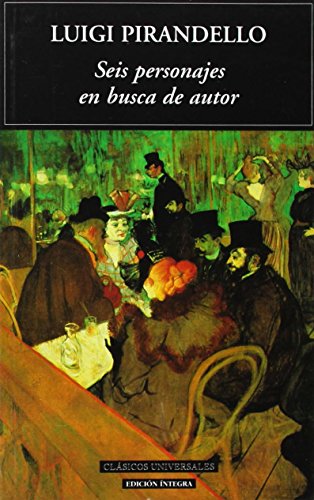 9788489163782: Seis personajes en busca de autor (Clsicos universales)