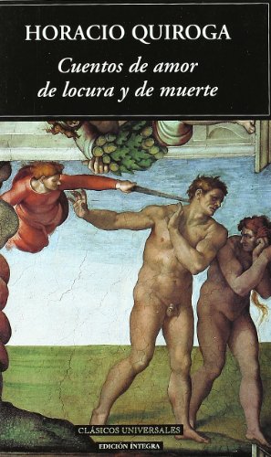 Beispielbild fr Cuentos de Amor de locura y de muerte. zum Verkauf von La Librera, Iberoamerikan. Buchhandlung