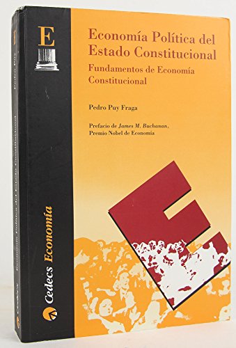 Beispielbild fr Economa poltica del Estado Constitucional. Fundamentos de economa constitucional zum Verkauf von Tik Books GO