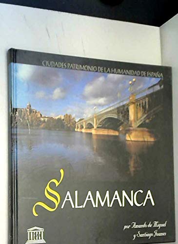 Stock image for Salamanca, ciudad patrimonio de lahumanidad de Espaa for sale by medimops